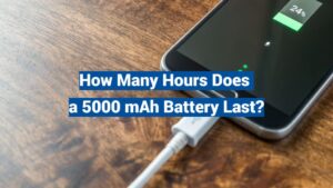 5000mAh battery many hours